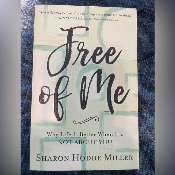 Free of Me by Sharon Hodde Miller - Picture 1 of 4